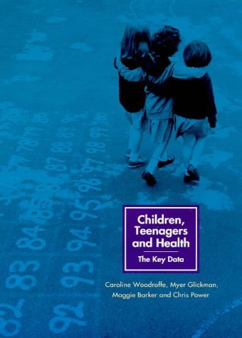 Children, Teenagers and Health: The Key Data Medicine