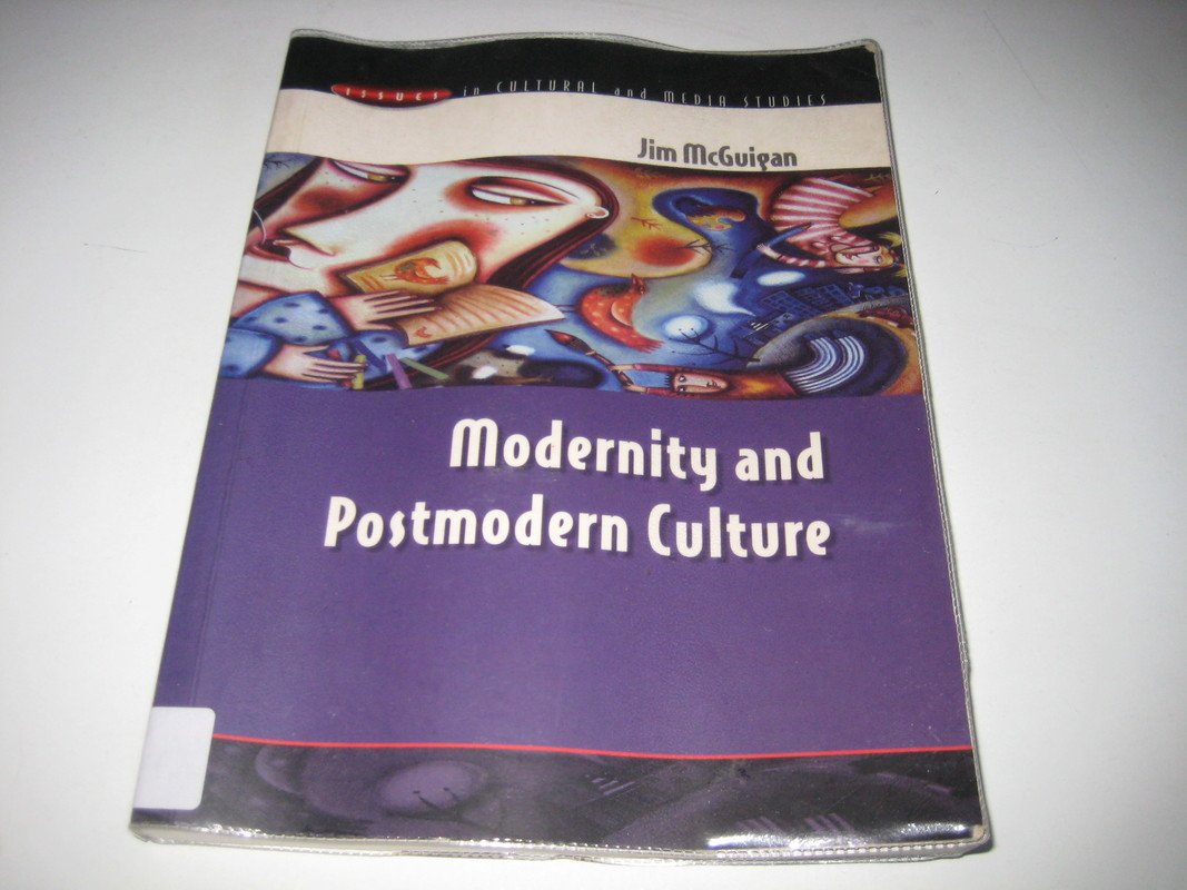Modernity and Postmodern Culture (Issues in Cultural and Media Studies) Law
