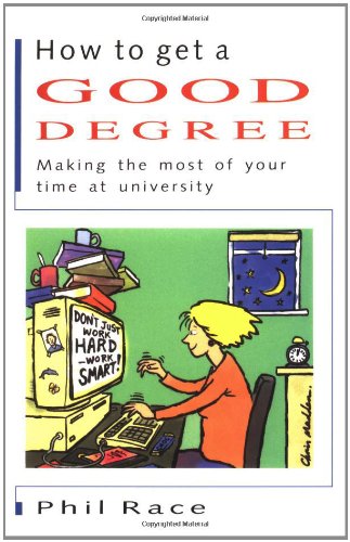 How to get a good degree: Make the most of your time at university General education
