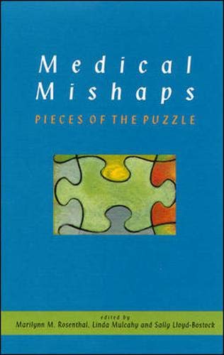 Medical Mishaps: Pieces of the Puzzle book