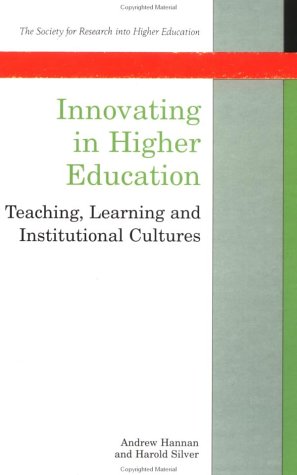Innovating in Higher Education: Teaching, Learning and Institutional Cultures book