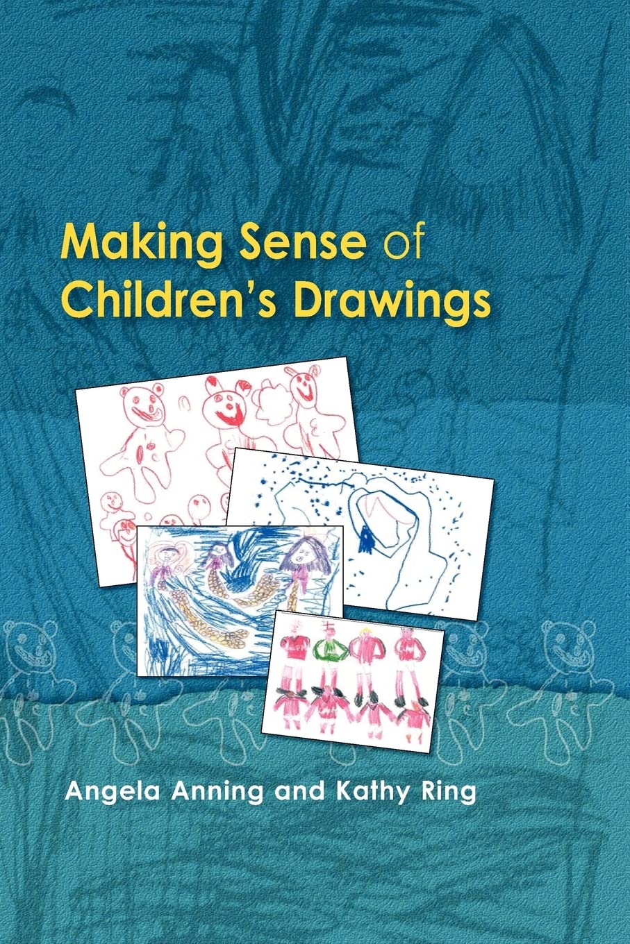 Making Sense of Children's Drawings Psychology