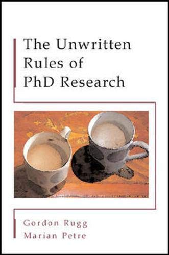 The Unwritten Rules of PhD Research. (Study Skills) Business, Finance & Career