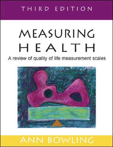 Measuring Health: A review of quality of life measurement scales Medicine