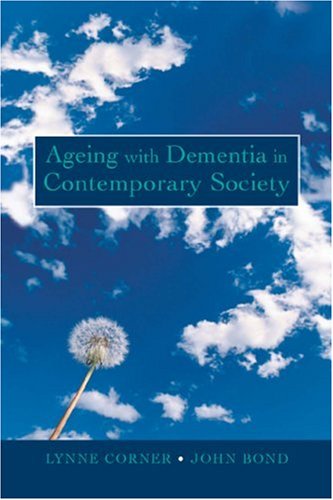 Ageing with Dementia in Contemporary Society Social Sciences
