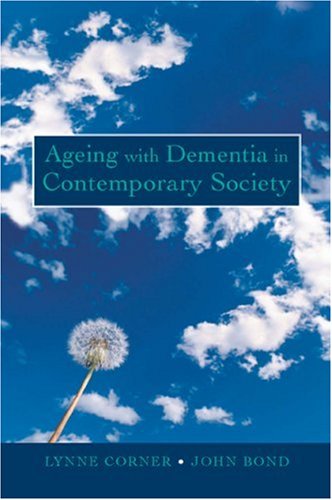 Ageing with Dementia in Contemporary Society Social Sciences