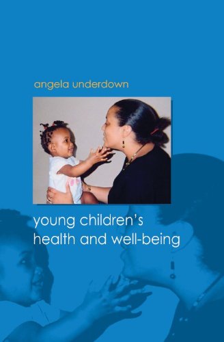 Young Children's Health And Well-being Medicine