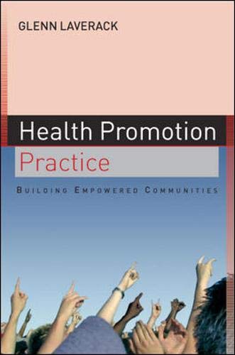 Health Promotion Practice: Building Empowered Communities Medicine