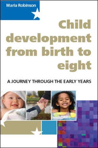 Child Development 0-8: A Journey Through the Early Years Psychology