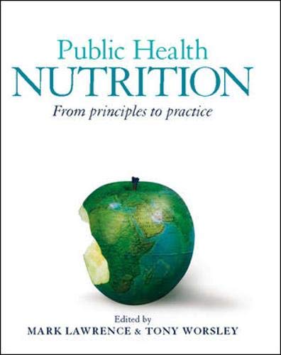Public Health Nutrition: From Principles to Practice Medicine