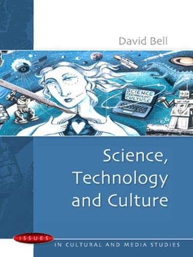 Science, Technology and Culture (Issues in Cultural and Media Studies) Books