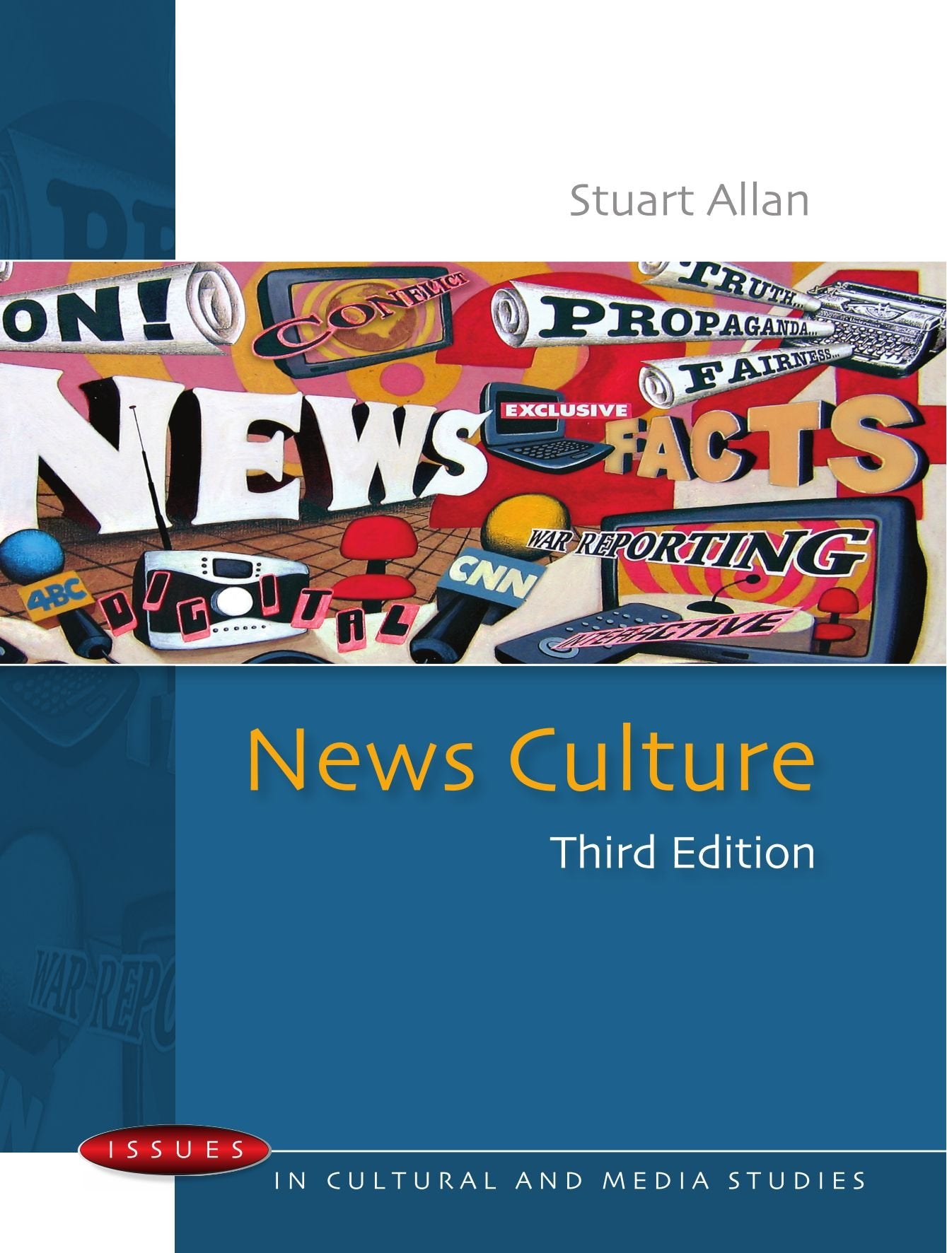 News culture (Issues in Cultural and Media Studies) Media & Communication