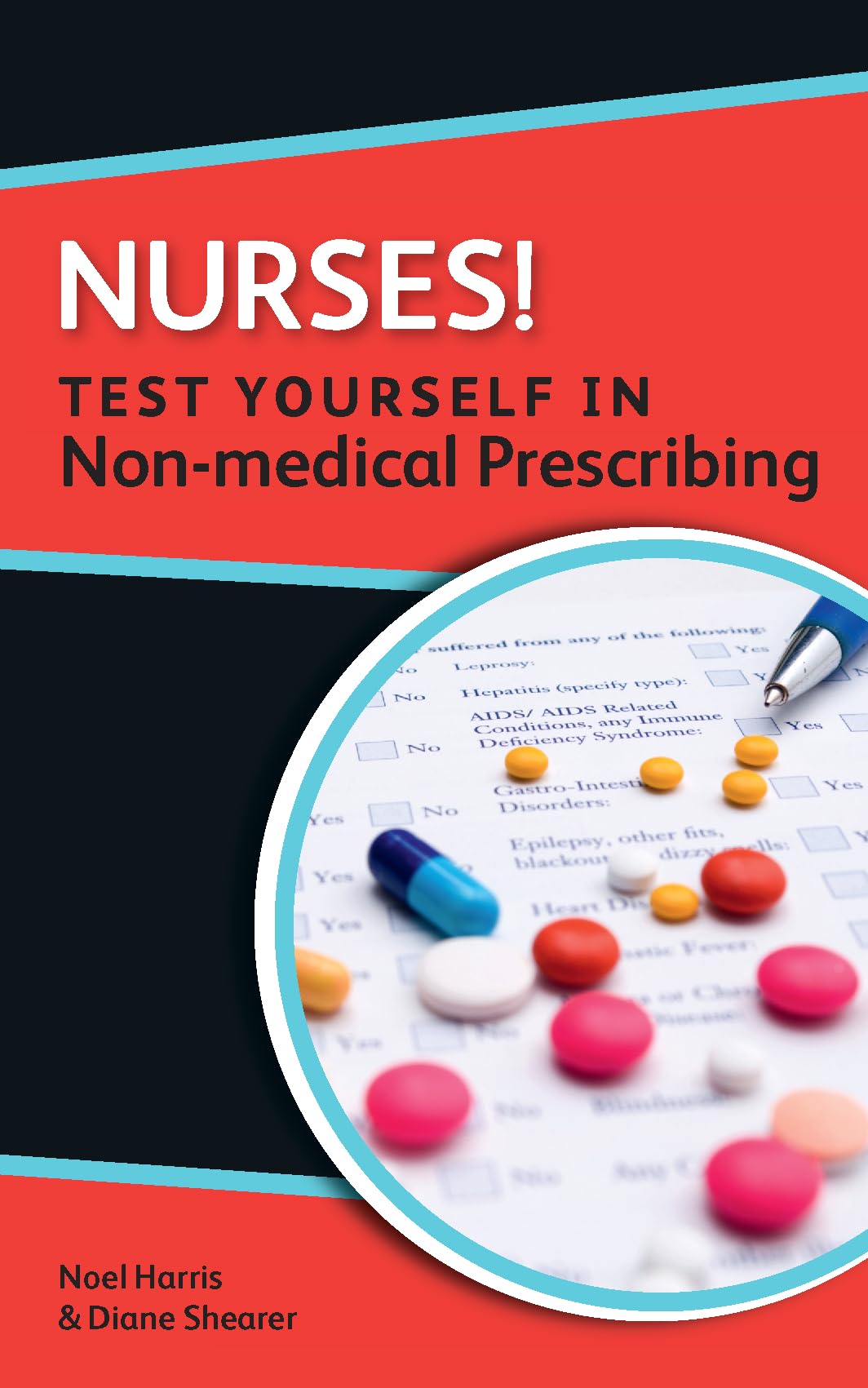 Nurses! Test yourself in non-medical prescribing book