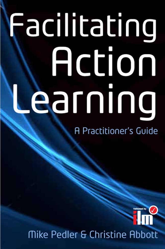 Facilitating Action Learning Business, Finance & Career