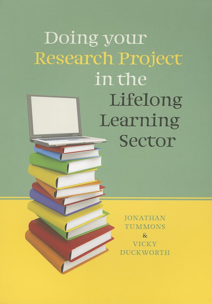 Doing Your Research Project In The Lifelong Learning Sector Business, Finance & Career