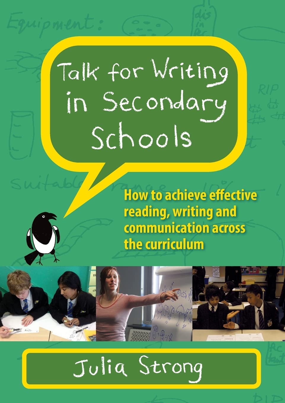 Talk for Writing in Secondary Schools: How to Achieve Effective Reading, Writing and Communication Across the Curriculum (Revised Edition) Learning & Reference