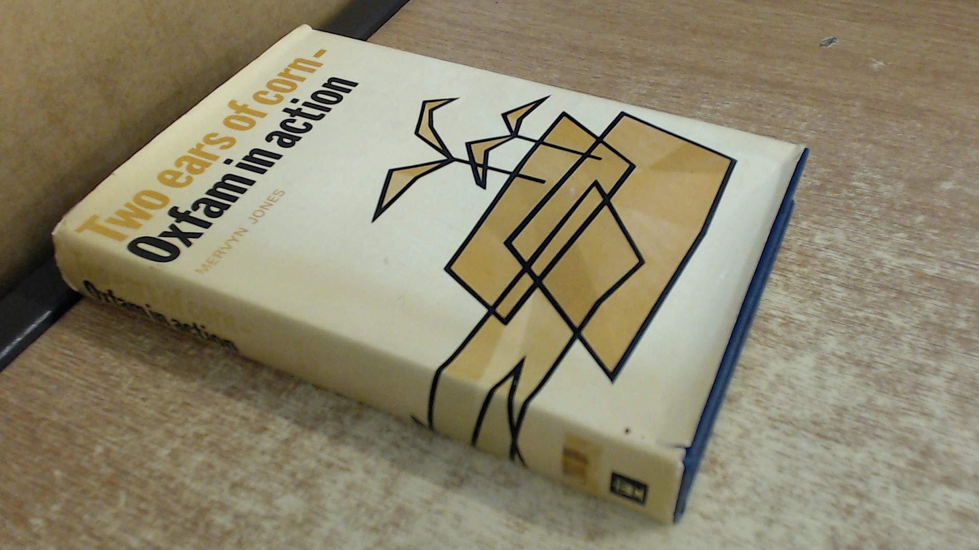 Two Ears of Corn: Oxfam in Action Books