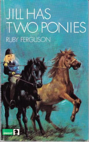 Product Image: Jill Has Two Ponies (Knight Books, Band 3)