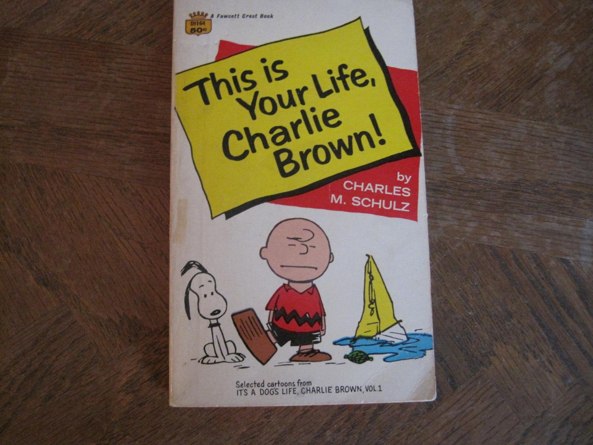 This is Your Life Charlie Brown (Coronet Books) Contemporary literature