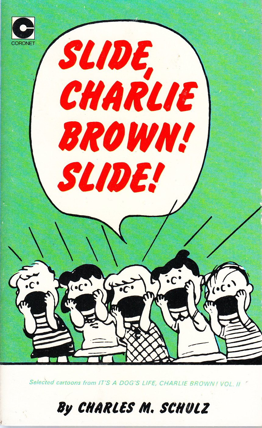 Slide, Charlie Brown, Slide (Coronet Books) Contemporary literature