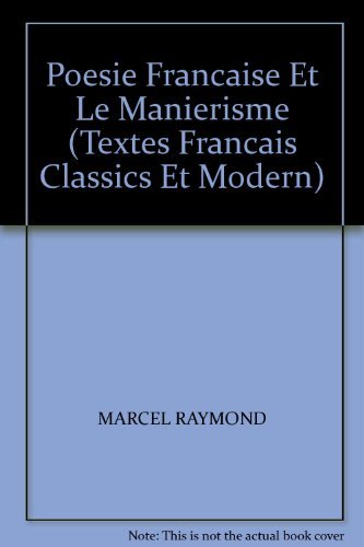 Poesie Francaise et le Manierisme book