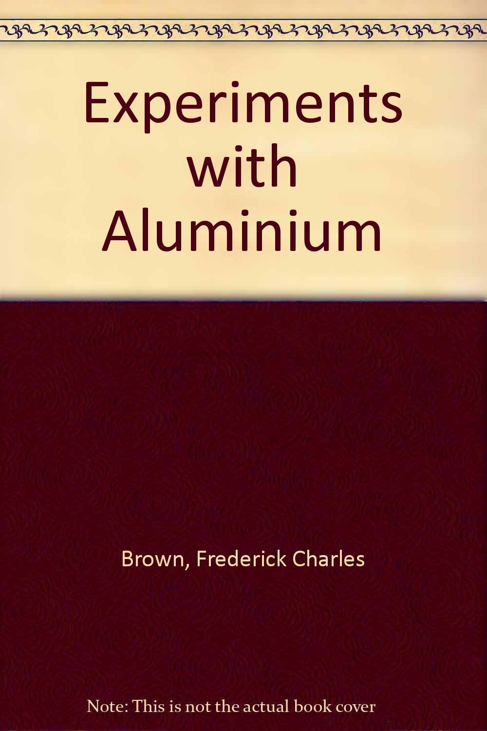Product Image: Experiments with Aluminium