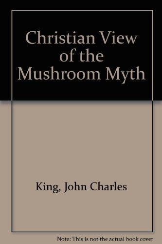 Christian View of the Mushroom Myth Religion & Esotericism