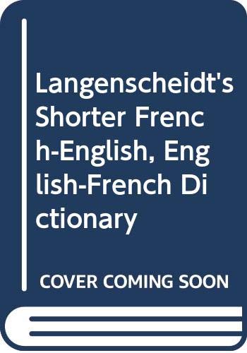 Langenscheidt's Shorter French-English, English-French Dictionary Social Sciences