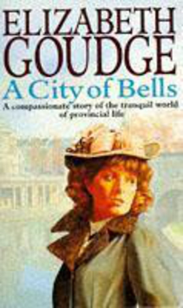 A City of Bells: The Cathedral Trilogy Historical Fiction