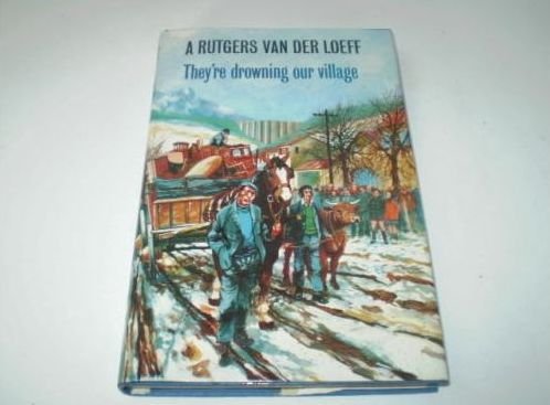 They're Drowning Our Village Books
