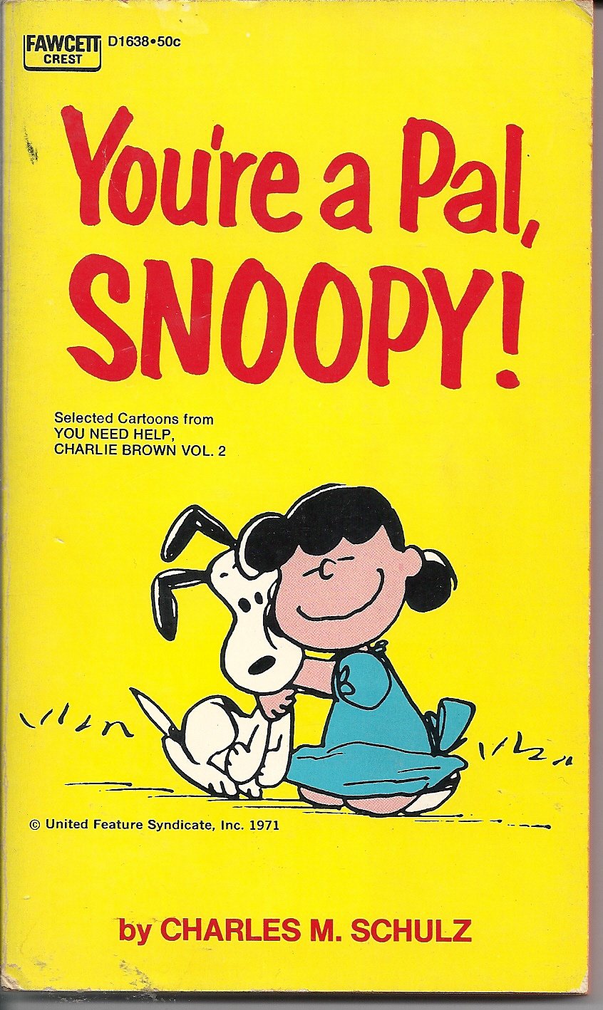 You're a Pal Snoopy (Coronet Books) Manga