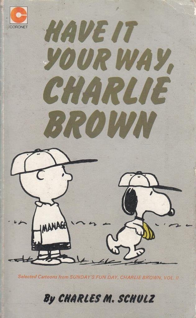 Have it Your Way, Charlie Brown (Coronet Books) Manga