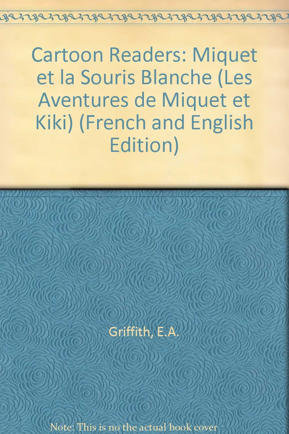 Miquet et la Souris Blanche book