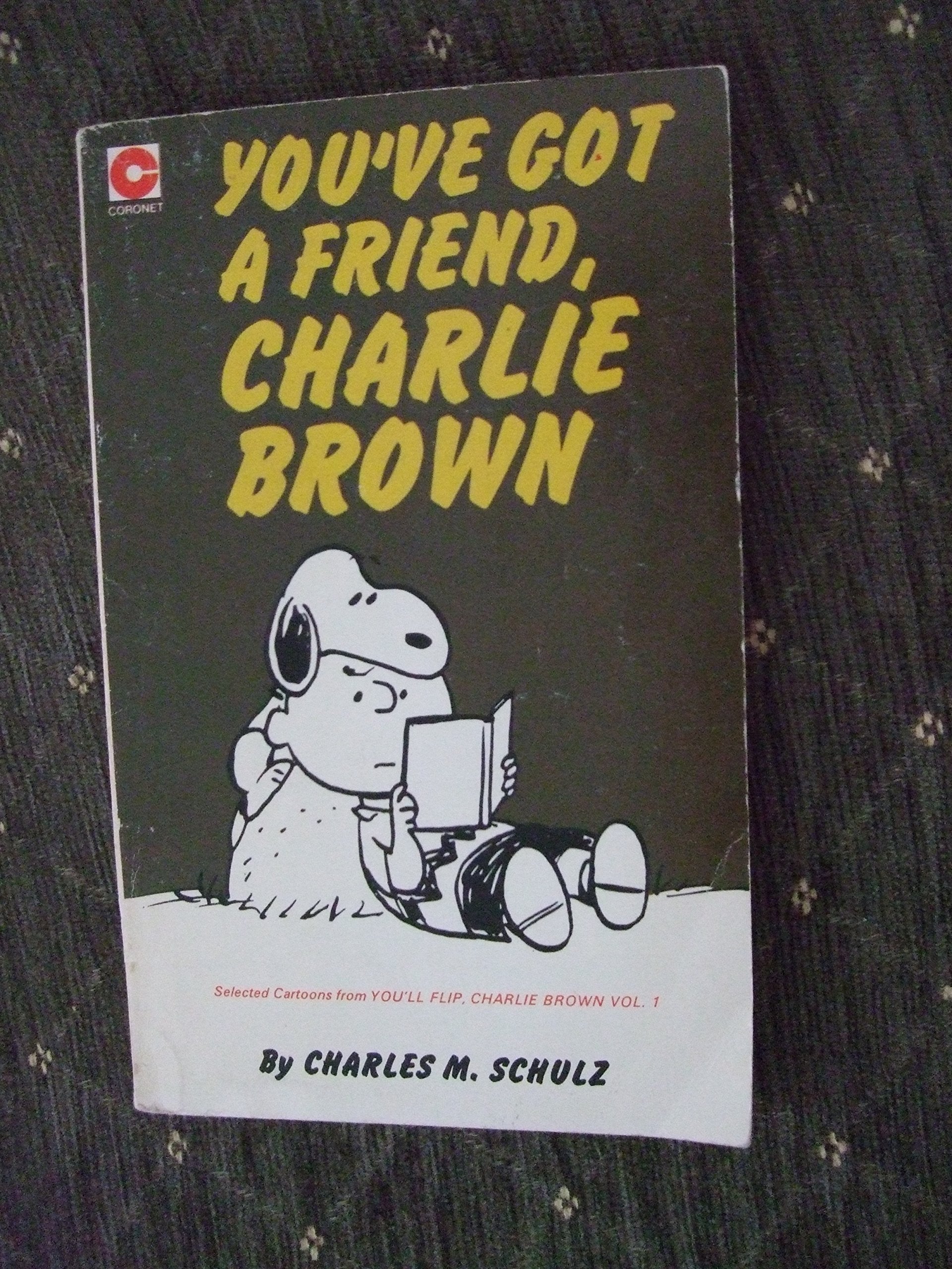 You've Got a Friend, Charlie Brown (Coronet Books) Books