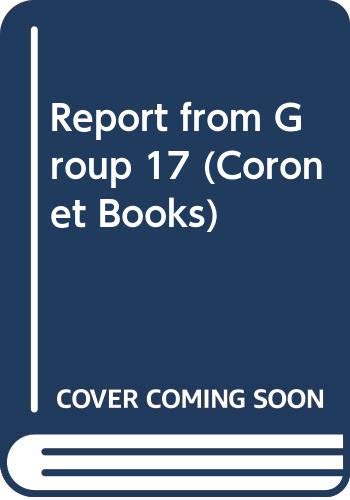 Product Image: Report from Group 17 (Coronet Books)