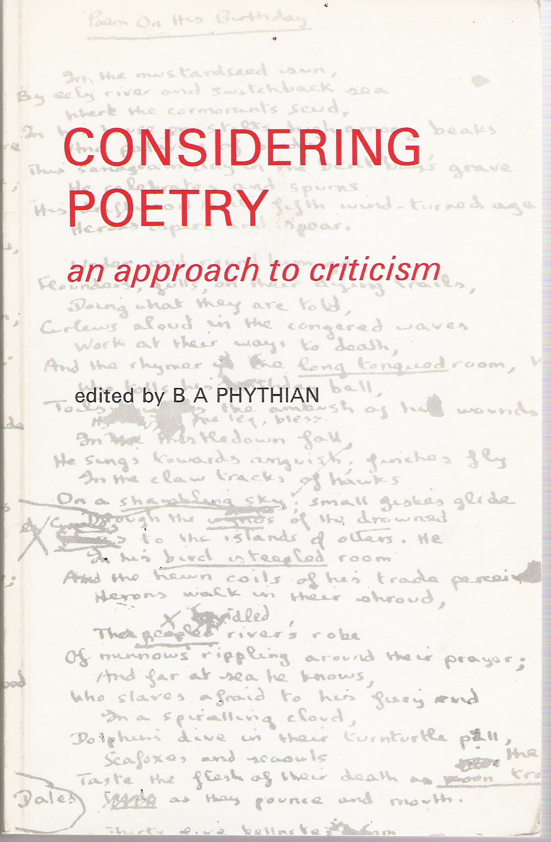 Considering Poetry: An Approach to Criticism (New School S.) Contemporary literature