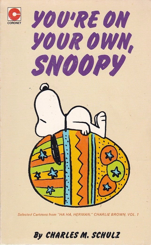 You're on Your Own, Snoopy (Coronet Books) Contemporary literature