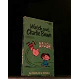 Watch Out, Charlie Brown (Coronet Books) Books