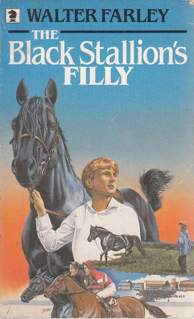 The Black Stallion's Filly (Knight Books, Band 5) Novels & Short Stories