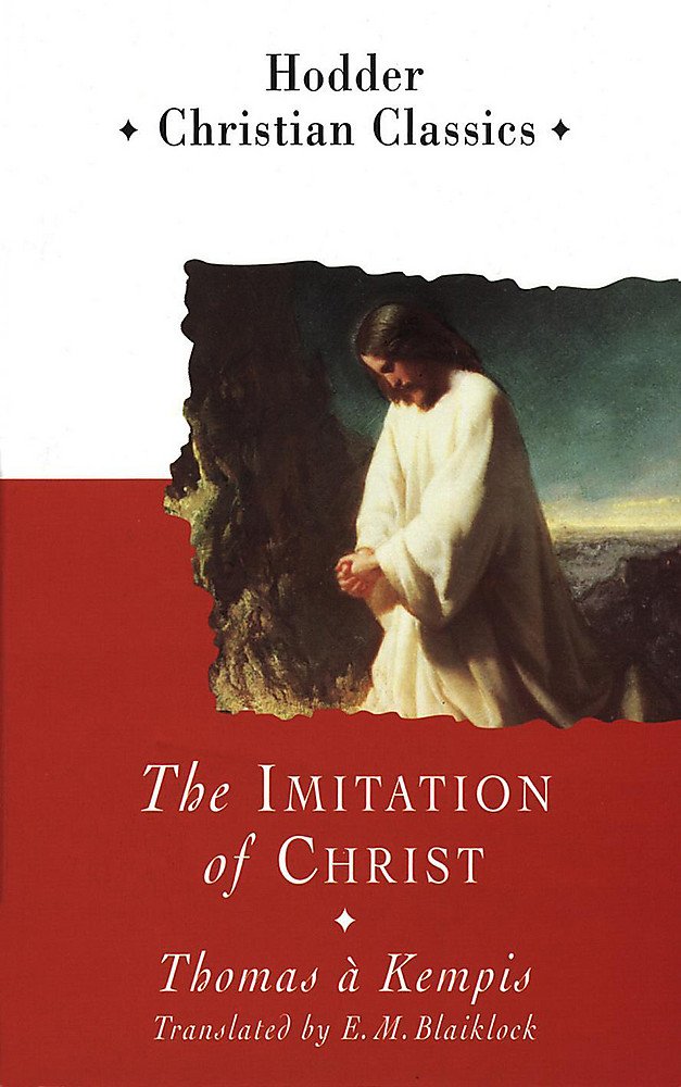 The Imitation of Christ (Hodder Christian classics) Religion & Esotericism