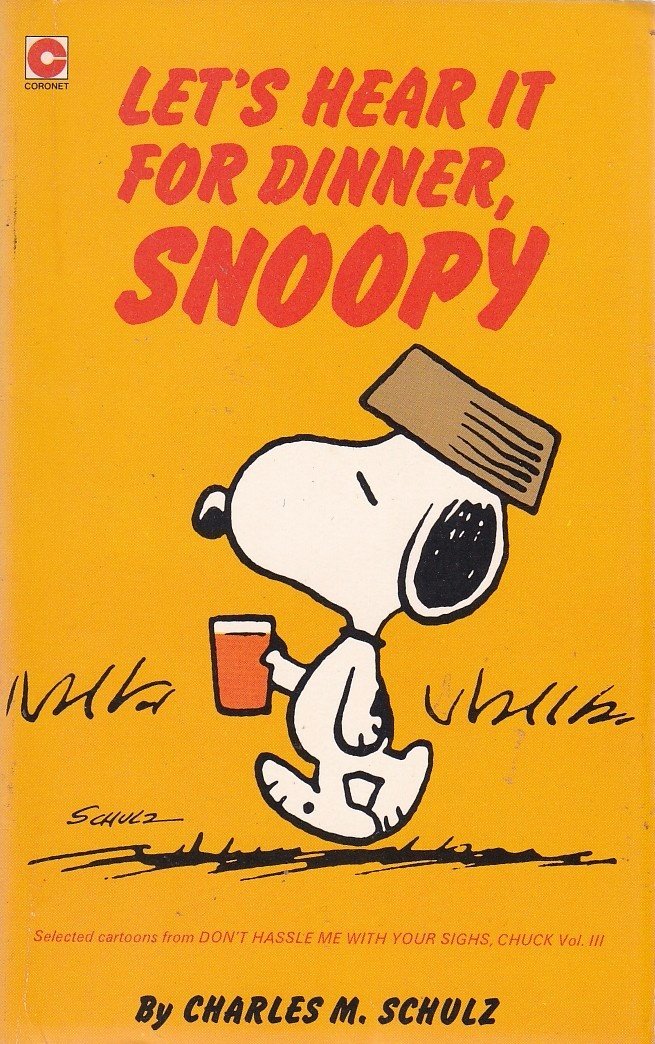 Let's Hear it for Dinner, Snoopy (Coronet Books) Film, Art & Culture
