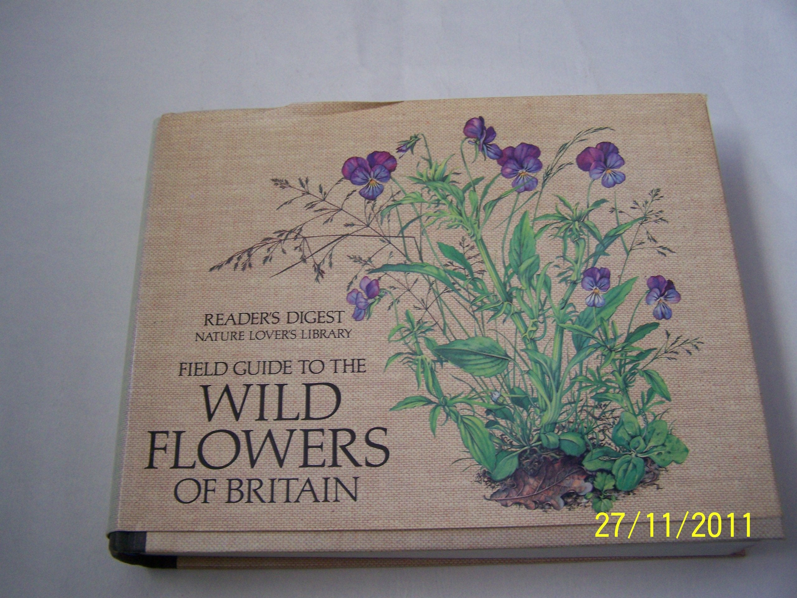 Field Guide to the Wild Flowers of Britain book