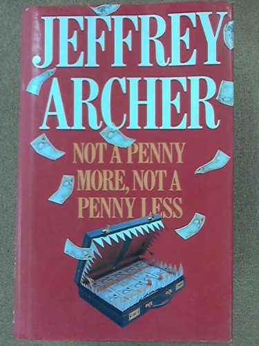 Product Image: Not a Penny More, Not a Penny Less