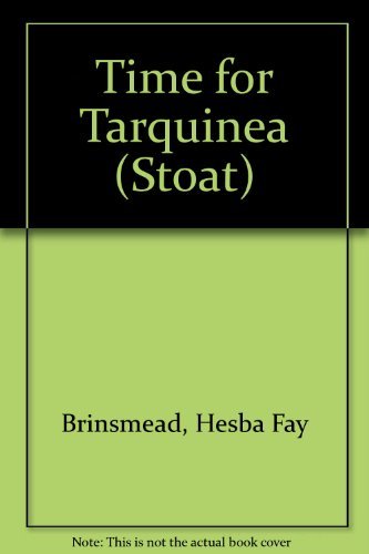 Time for Tarquinea (Stoat) Novels & Short Stories