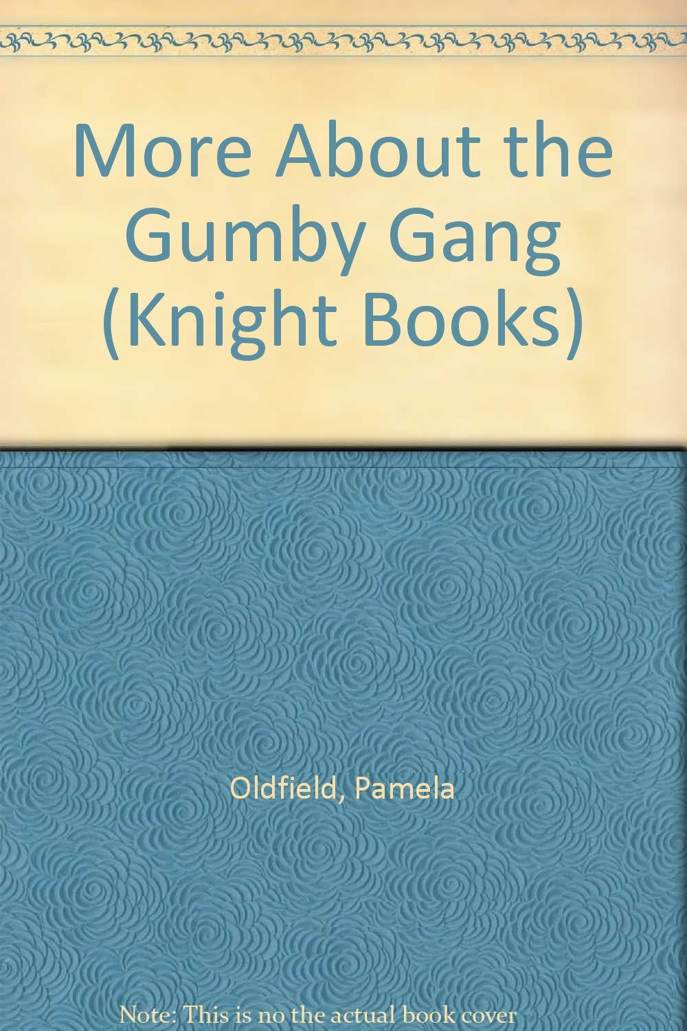 More About the Gumby Gang book