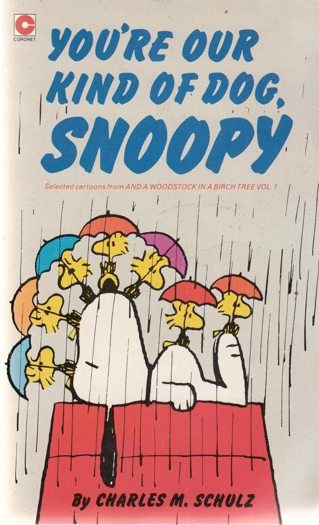You're Our Kind of Dog, Snoopy (Coronet Books) Film, Art & Culture