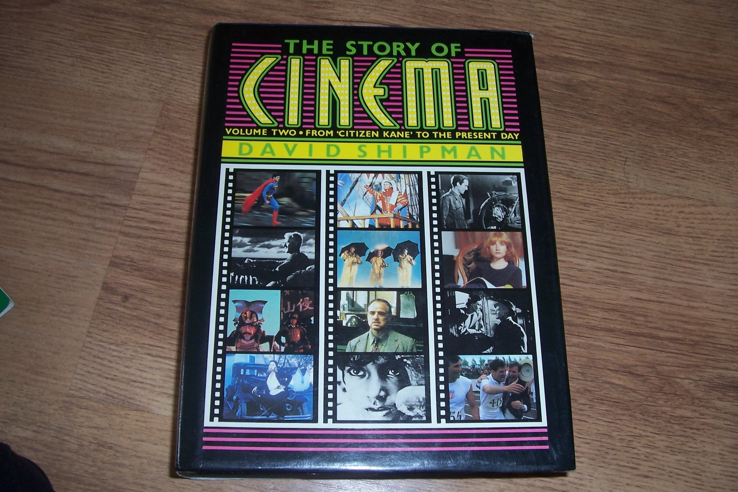 The Story of the Cinema: v. 2 Film, Art & Culture