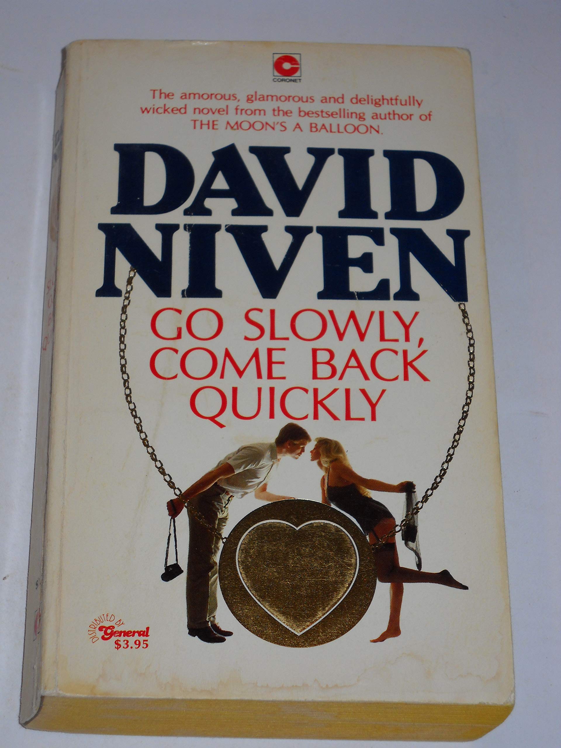 Go Slowly, Come Back Quickly (Coronet Books) Contemporary literature Books