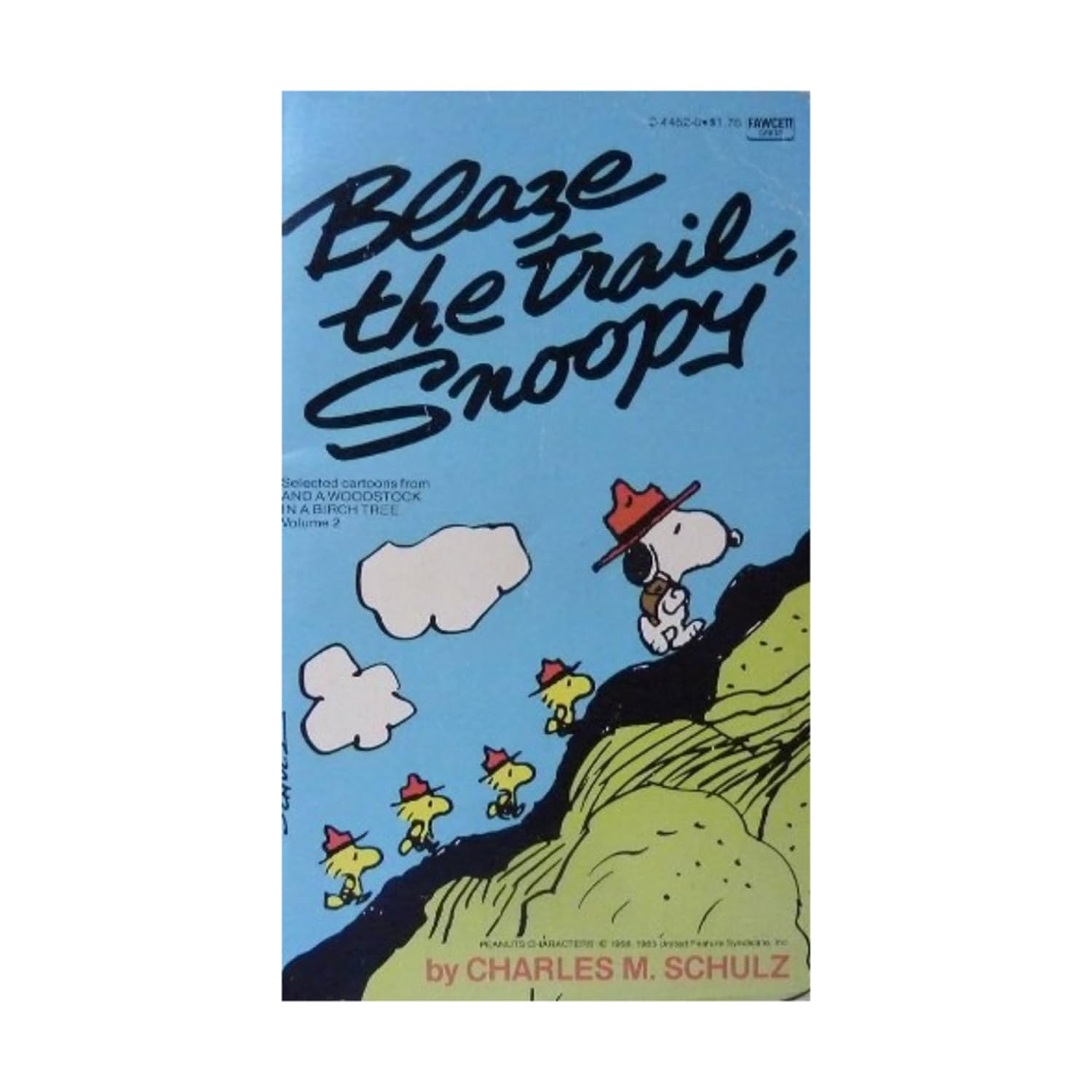 Blaze the Trail, Snoopy (Coronet Books) Film, Art & Culture