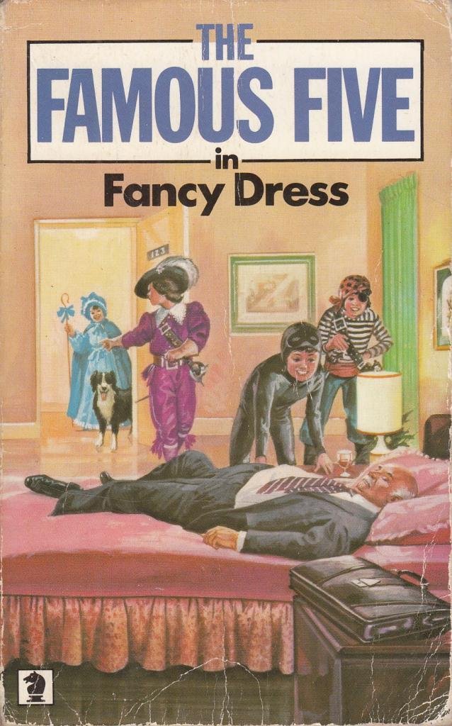 The Famous Five in Fancy Dress (Knight Books) Novels & Short Stories